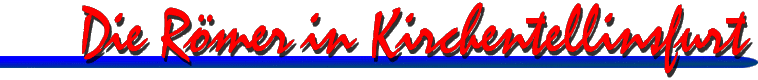 Die Rmer in Kirchentellinsfurt